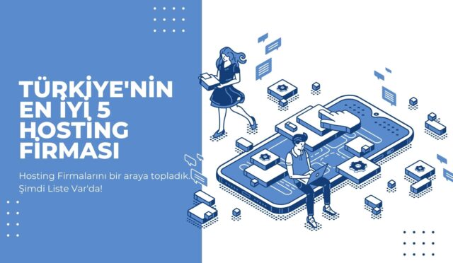 turkiyenin-en-iyi-5-hosting-firmasi