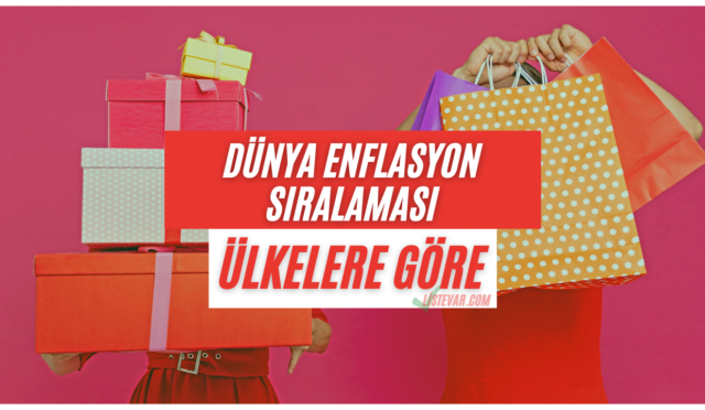 Dünya Enflasyon Sıralaması Ülkelere Göre