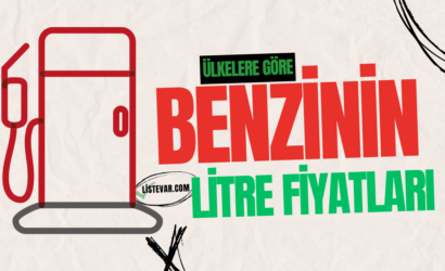 Ülkelere Göre Benzinin Litre Fiyatları