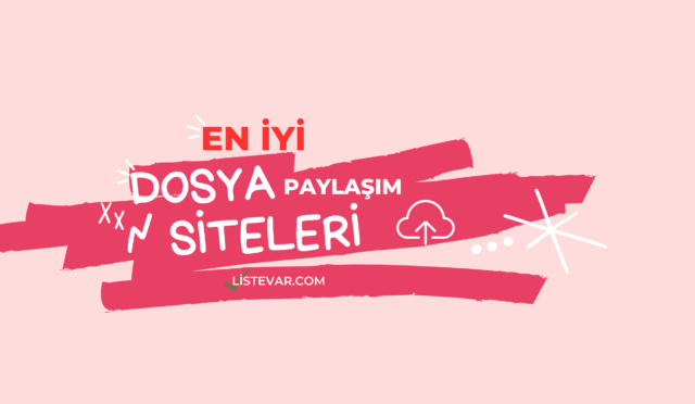En İyi Dosya Paylaşım Siteleri listesi