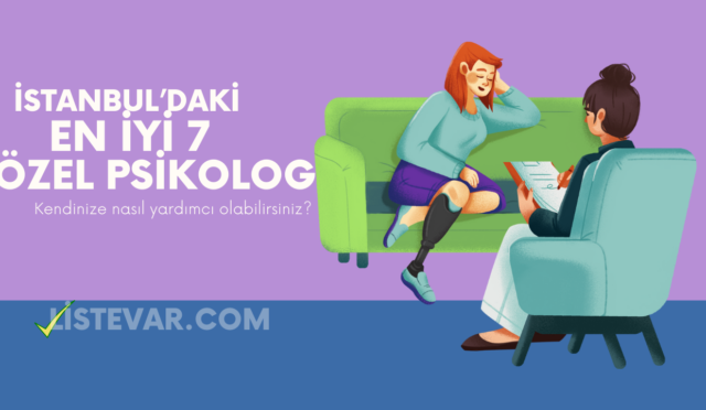 İstanbul'daki En İyi 7 Özel Psikolog