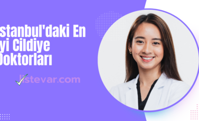 istanbul'daki en iyi cildiye doktorları listesi
