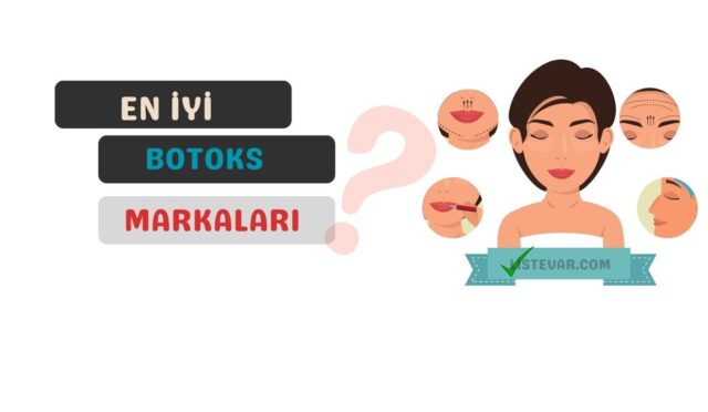 En iyi botoks markaları