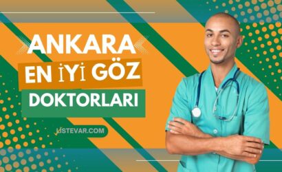Ankara’daki En İyi Göz Doktorları
