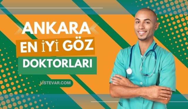 Ankara’daki En İyi Göz Doktorları