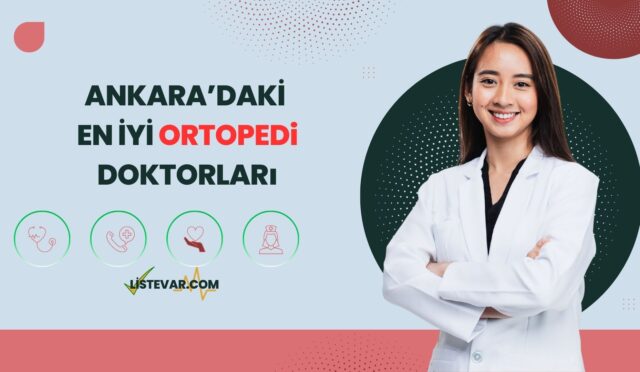 Ankara’daki En İyi Ortopedi Doktorları