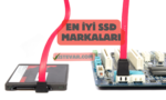 En İyi SSD Markaları - Tavsiye -Öneriler