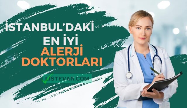 İstanbul'daki En İyi Alerji Doktorları